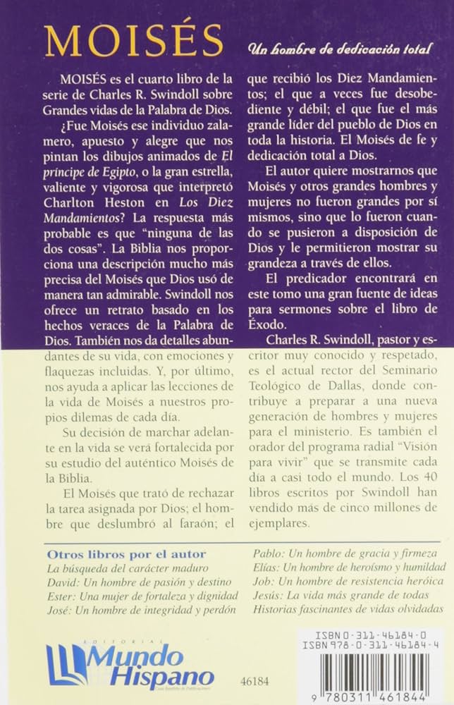 MOISES UN HOMBRE DE DEDICACION TOTAL