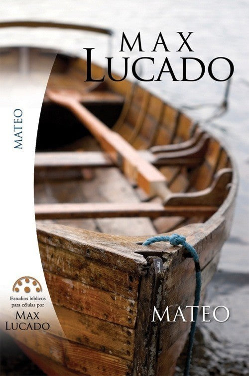 Max Lucado Mateo